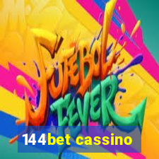 144bet cassino